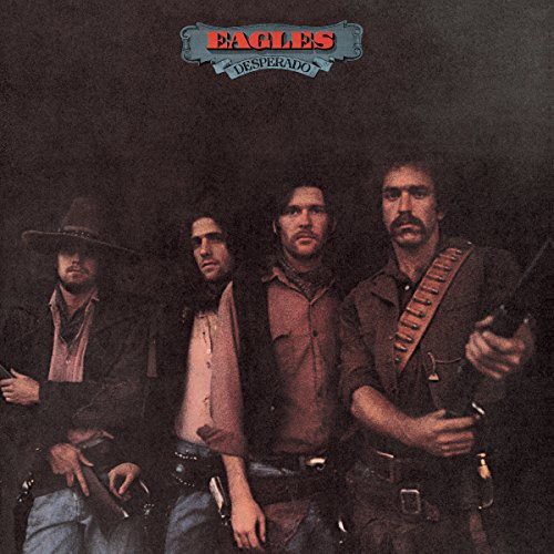 Eagles Gubunun 2. Stüdyo Albümü DESPERADO (17 Nisan 1973)