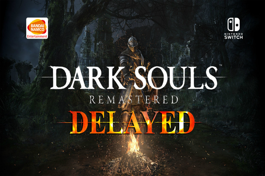 Dark Souls Remastered Switch İçin Ertelendi