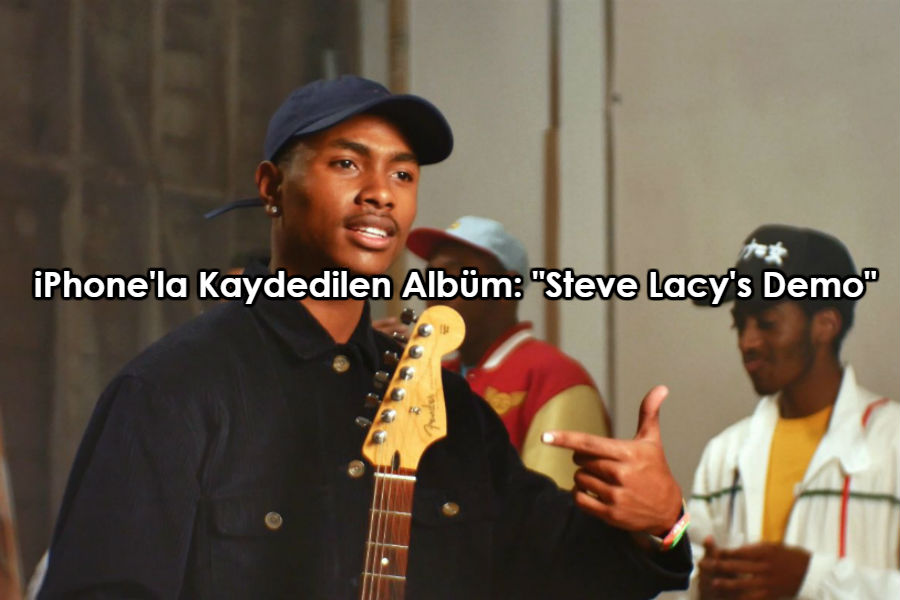 iPhone'la Kaydedilen Albüm: "Steve Lacy's Demo"