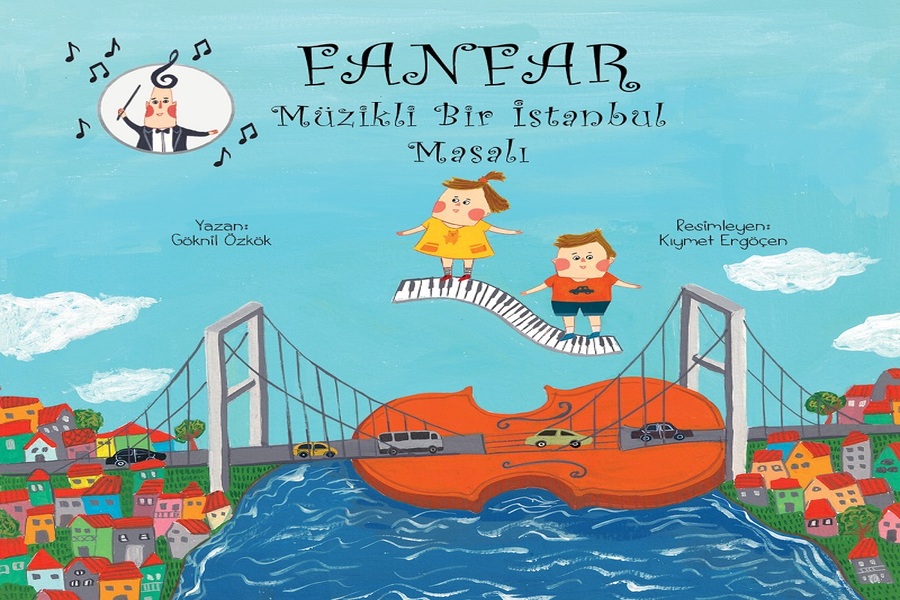 47. İstanbul Müzik Festivali’nin Çocuk Kitabı Fanfar: Müzikli Bir İstanbul Masalı