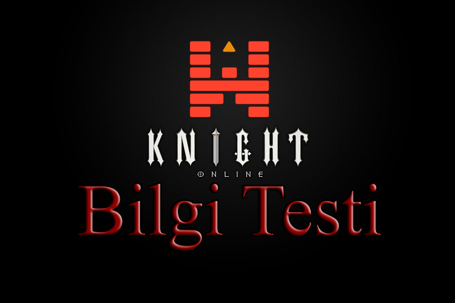 Sizi Duygulandıracak Knight Online Testi