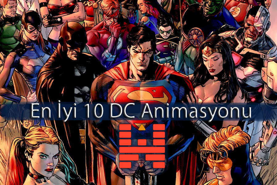 En İyi 10 DC Animasyonu