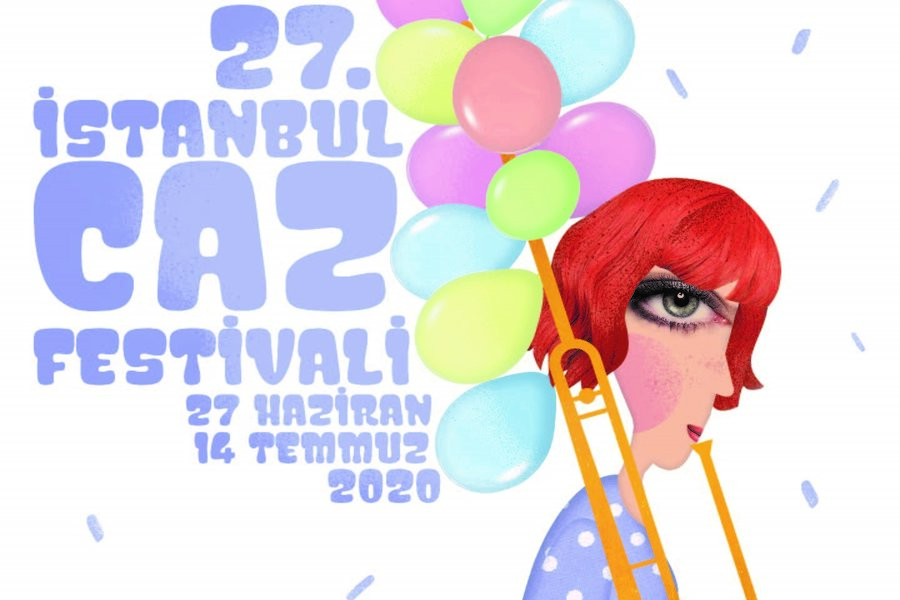 27. İstanbul Caz Festivali Ertelendi