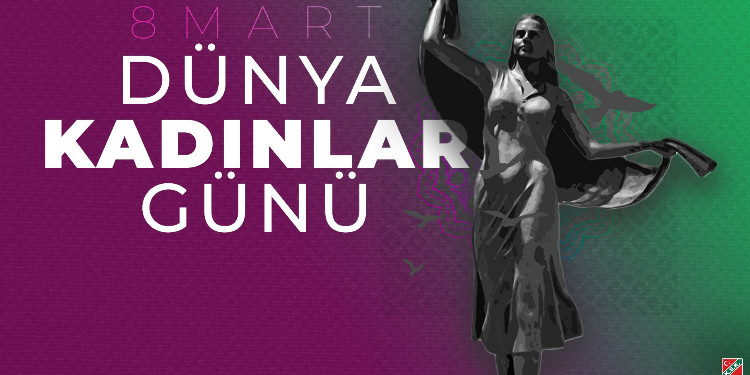 8 Mart Kadınlar Günü