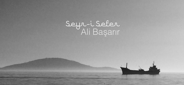 Ali Başarır'dan yaşamın akışına odaklanan yeni eser: "Seyr-i Sefer"
