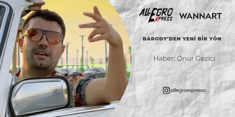Barody’den Yeni Bir Yön