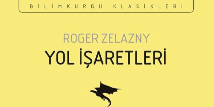 Bilimkurgunun Fantastik Kurgu ile Kucaklaşması: Yol İşaretleri