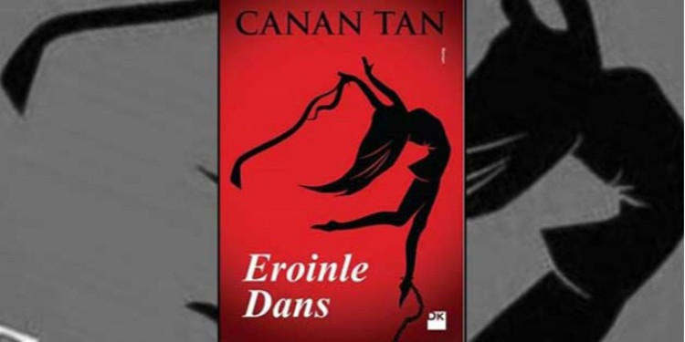 Canan Tan-Eroinle Dans Kitabı İncelemesi