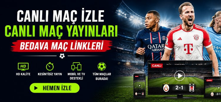 Canlı Maç izle – Canlı Maç Yayınları - Bedava Maç Linkleri