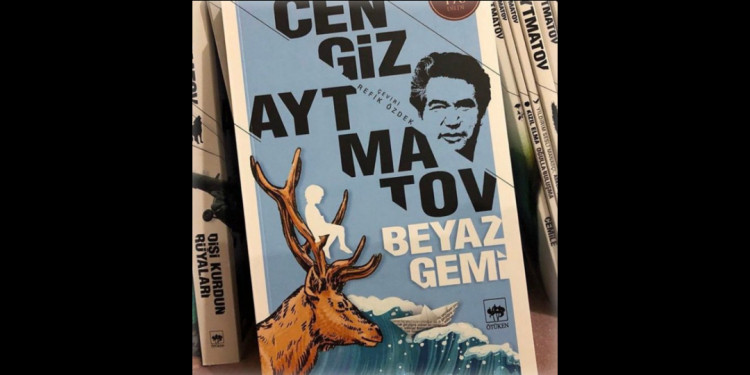 Cengiz Aytmatov - Beyaz Gemi