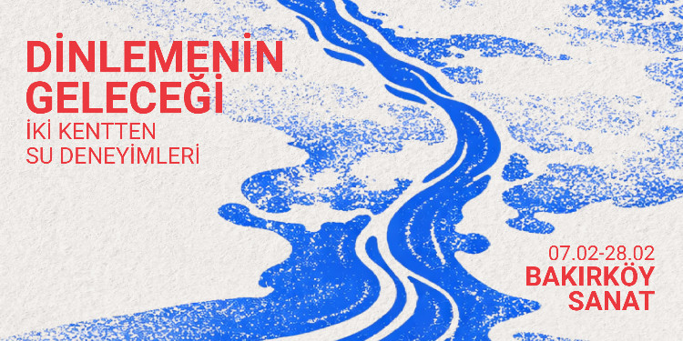 “DİNLEMENİN GELECEĞİ” SERGİSİ BAKIRKÖY SANAT’TA AÇILDI!