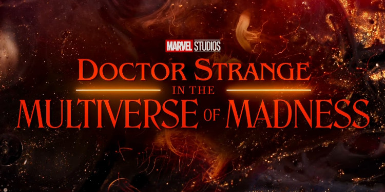 Doctor Strange In the Multiverse of Madness Filminin İkinci Fragmanı Yayınlandı