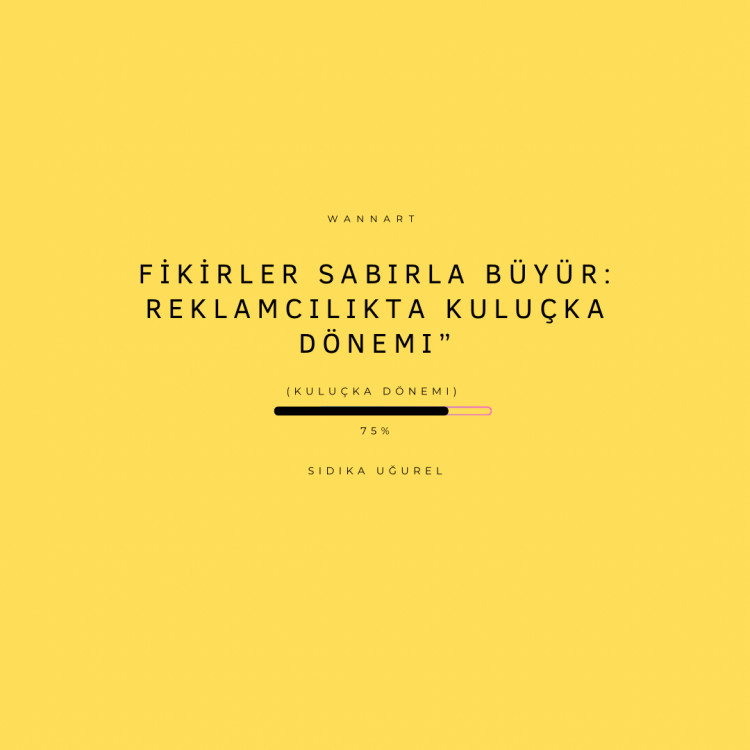 FİKİRLER KULUÇKADA!