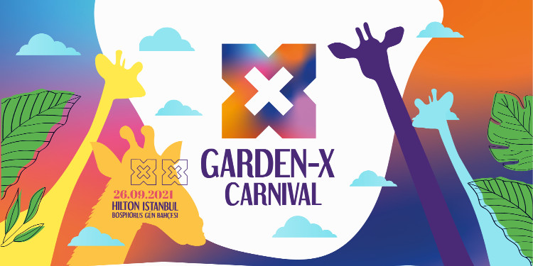 Garden X Carnival 26 Eylül'de Hilton İstanbul Bosphorus'ta!