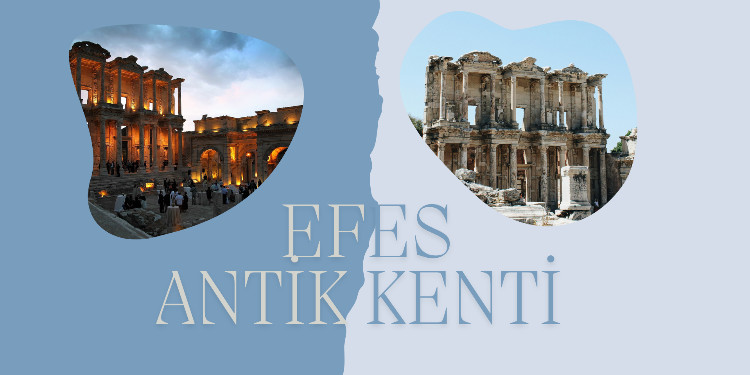 Geçmişin Işıltılı İzleri: Efes Antik Kenti