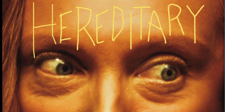 Hereditary: Atalarımızın Bozuk Kopyaları Mıyız?