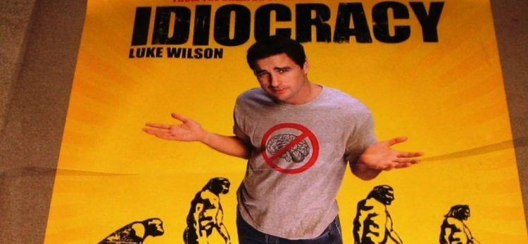 Idiocracy: 20 Yıl Öncesinden Korkutucu Bir Kehanet