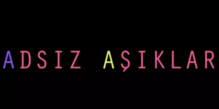 İlk İzlenim: Adsız Aşıklar