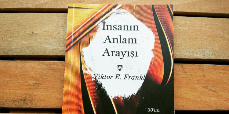 İnsanın Anlam Arayışı - Viktor E. Frankl