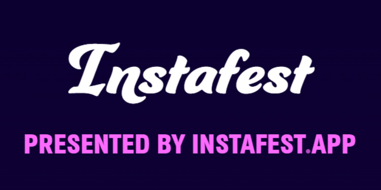 Kendi Festivalini Oluşturmak İsteyenlere: Instafest