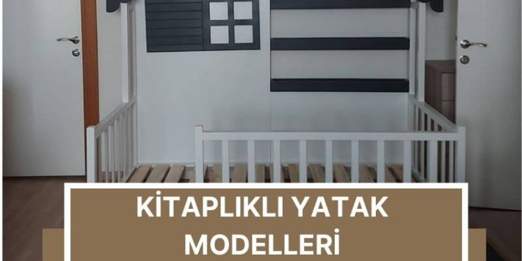Kitaplıklı Yatak Satın Almanın Çocuğunuz Üzerine Etkileri Nelerdir?