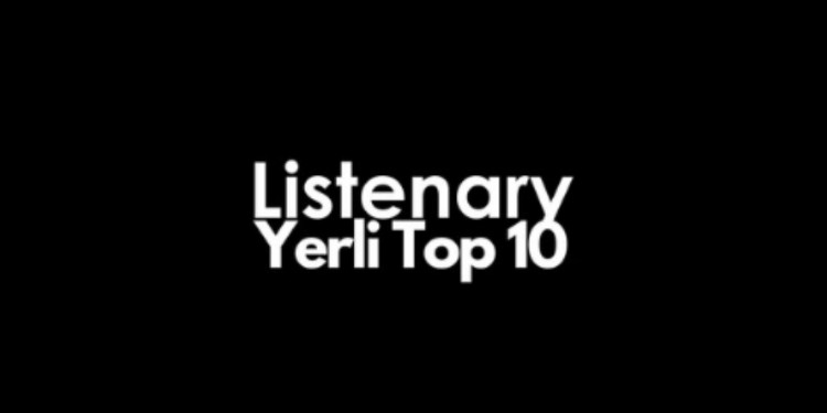 Listenary Yerli Top 10