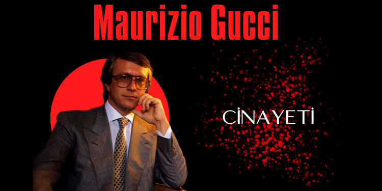 Maurizio Gucci Cinayeti