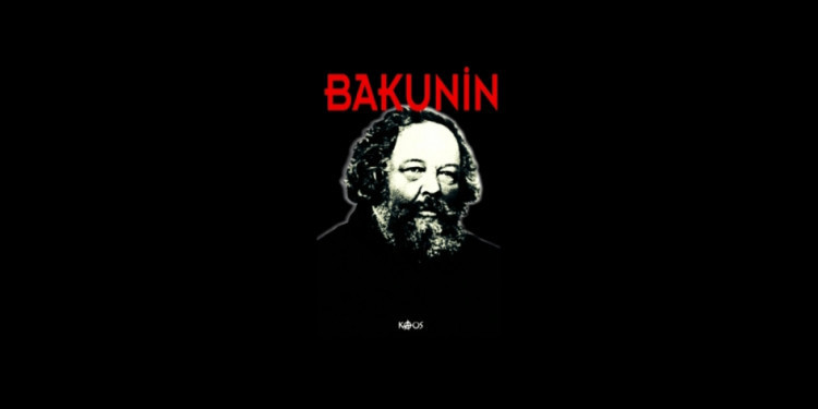 Mihail Aleksandroviç Bakunin