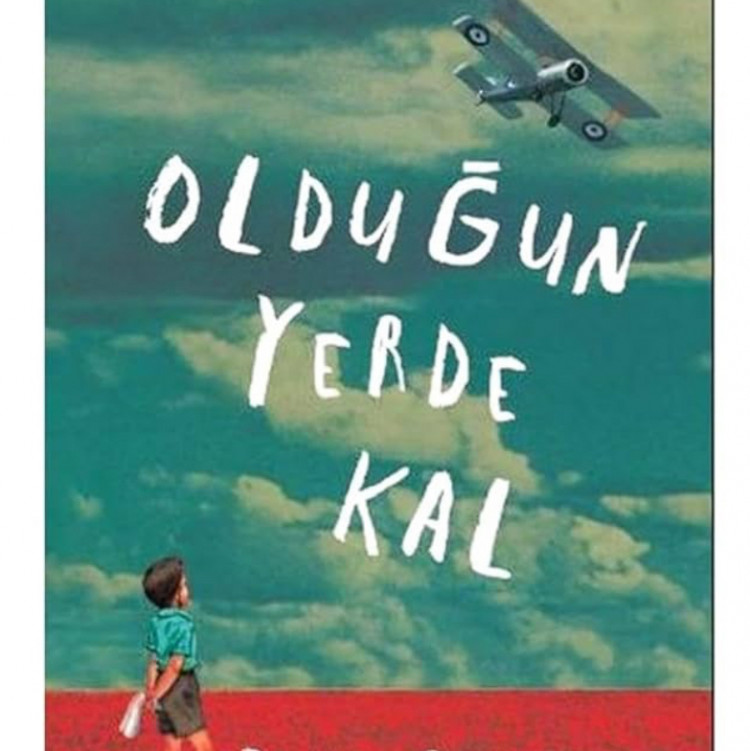 Olduğun yerde kal