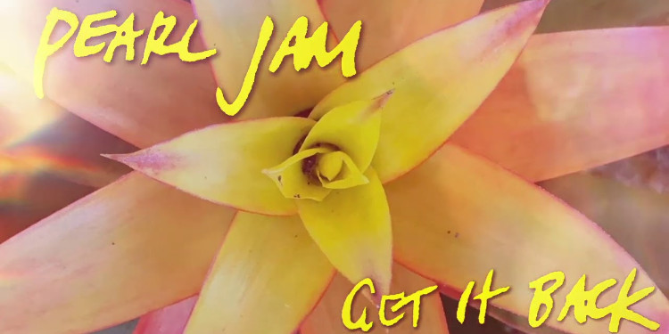 Pearl Jam'den Yeni Single - Get It Back