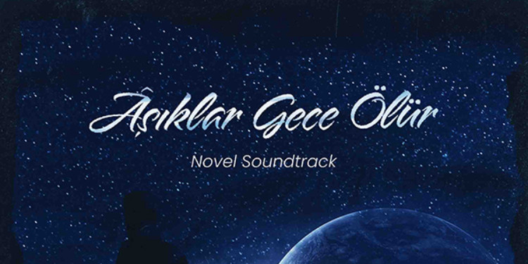 Romandan albüme büyük buluşma: “Novel Soundtrack”