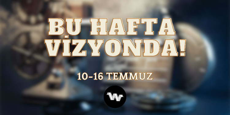 Sinemalarda bu hafta vizyondaki filmler.