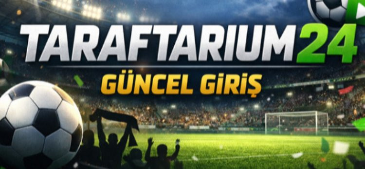 TARAFTARİUM24 - TARAFTARİUM- TARAFTARİUM GİRİŞ 2027