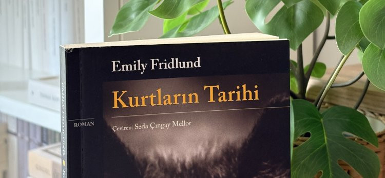 Tekinsiz, Gotik, Karanlık Fakat Zarif: Kurtların Tarihi - Emily Fridlund