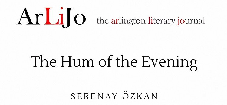 The Hum of the Evening